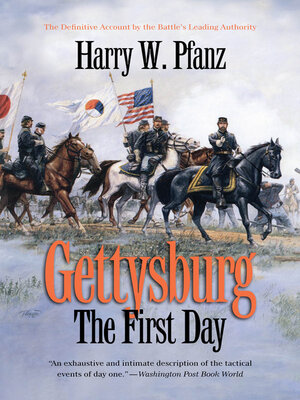 cover image of Gettysburg—The First Day